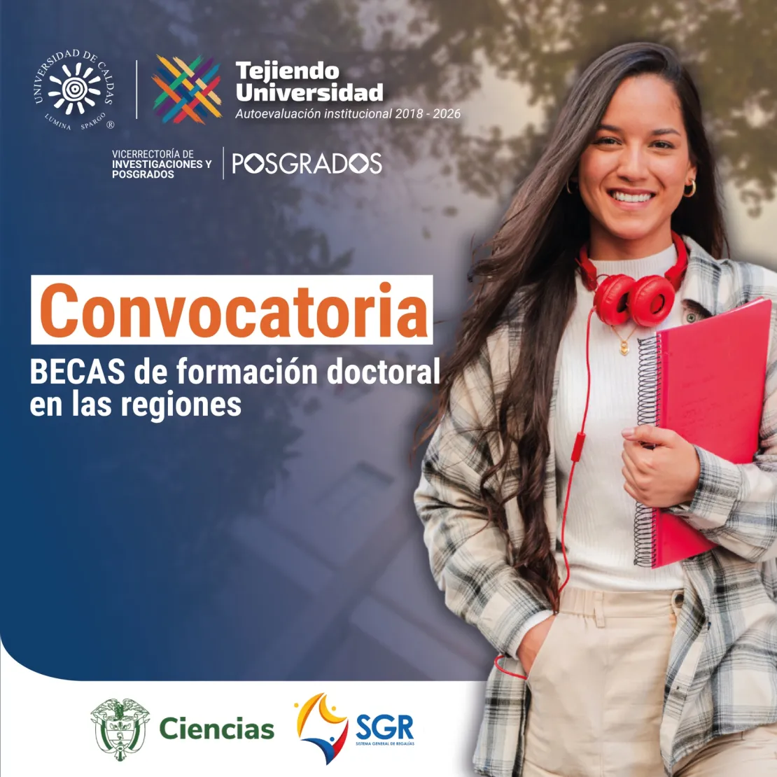 U Caldas seleccionada para brindar convocatoria de becas de formación doctoral en las regiones