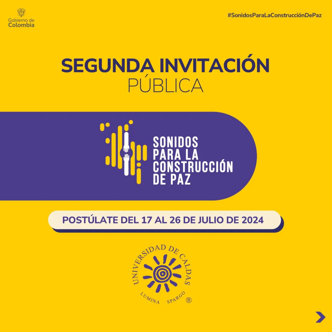 Apertura de la segunda invitación pública del Programa Presidencial Sonidos para la Construcción de Paz en la Zona 4