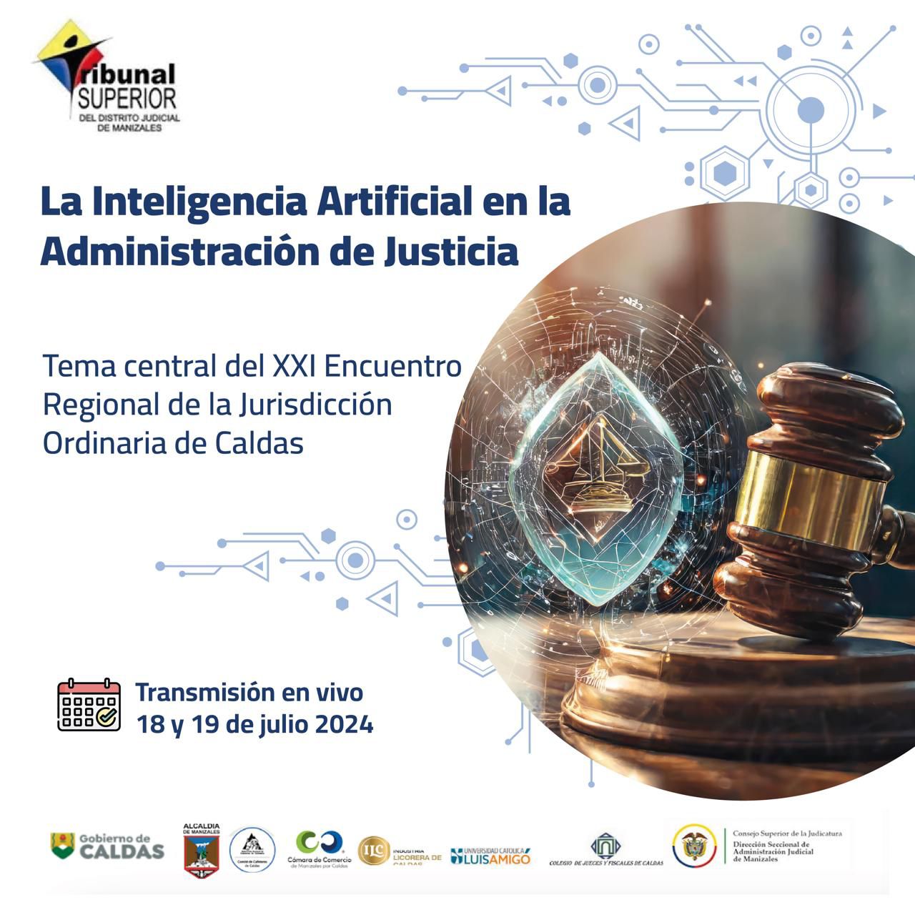 La Inteligencia Artificial en la Administración de Justicia, tema central del XXI Encuentro Regional de la Jurisdicción Ordinaria de Caldas