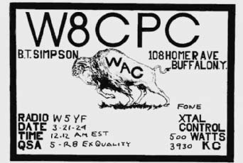 La postal de confirmación de W8CPC, un radioaficionado de Buffalo, Nueva York, tenía un dibujo de un búfalo y las iniciales “WAC”, lo que indicaba que había “trabajado en todos los continentes”.