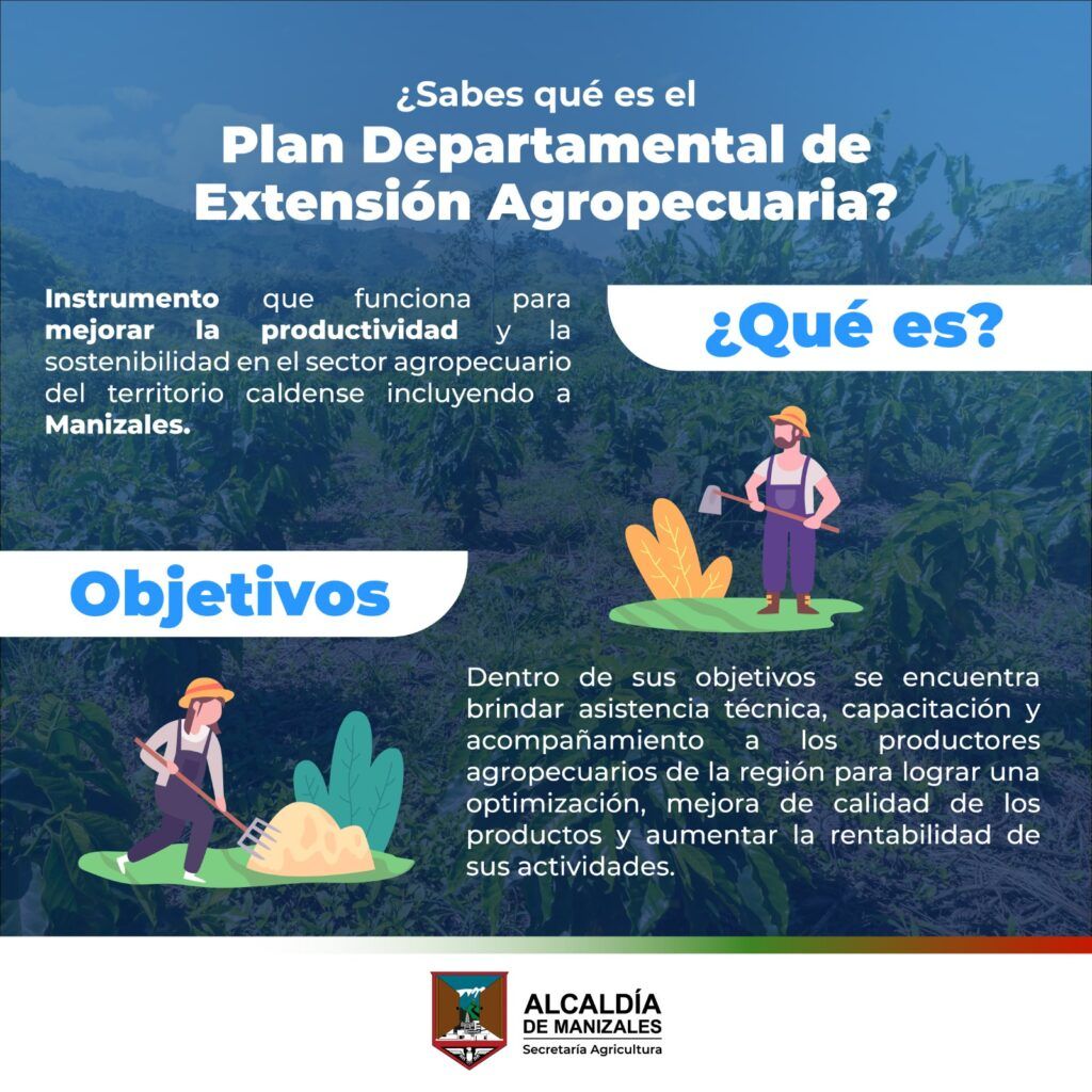 Manizales invita a participar en la construcción del Plan Departamental de Extensión Agropecuario
