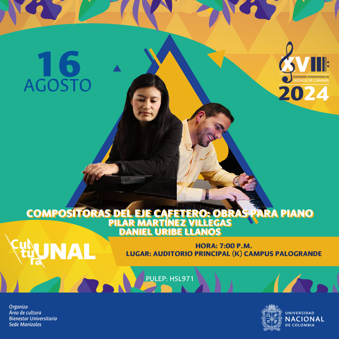 ¡Disfruta el Tercer Concierto de la XVIII Temporada Internacional de Música de Cámara en Manizales!