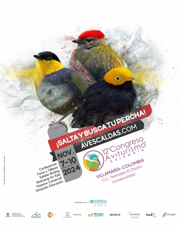 ¡Salta y busca tu percha! Prepárate para el 12º Congreso de Aviturismo de Caldas