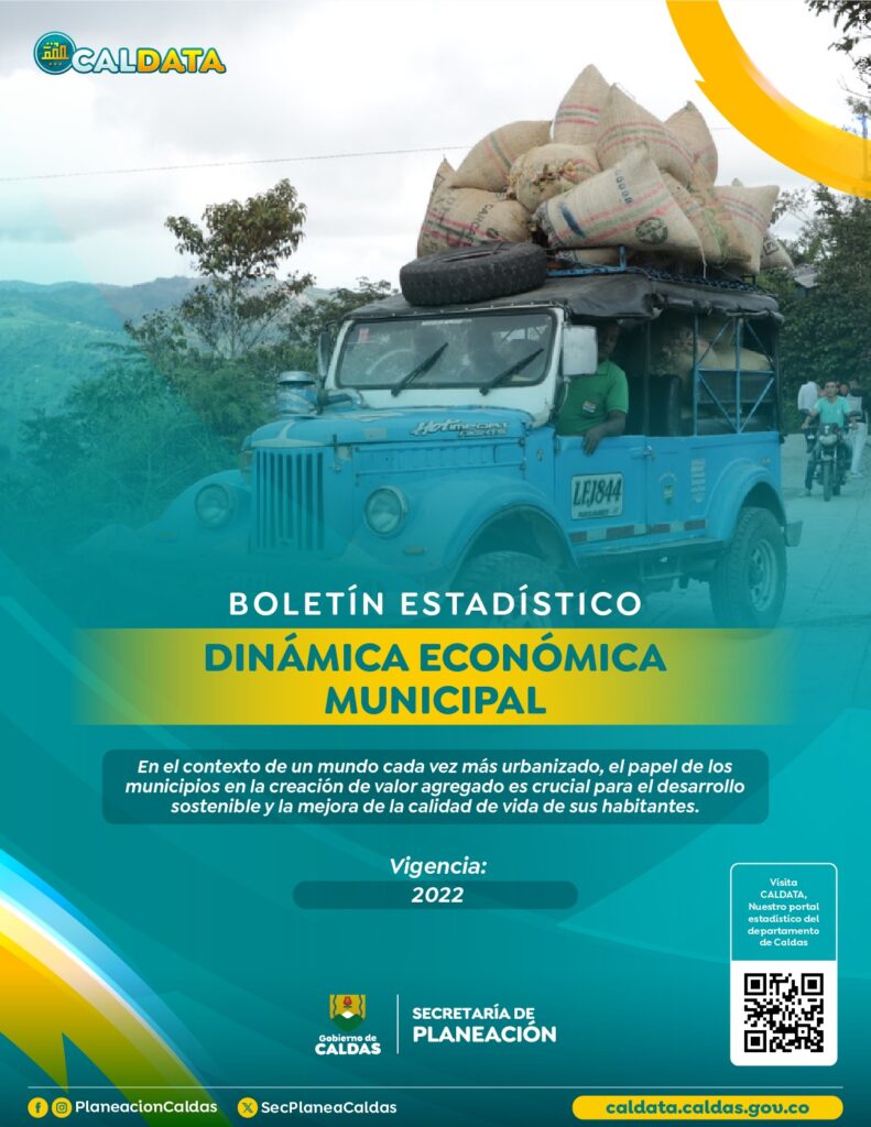 CALDATA presenta su nuevo informe sobre la dinámica económica municipal en Caldas: Manizales, Chinchiná y La Dorada los de mayor dinamismo