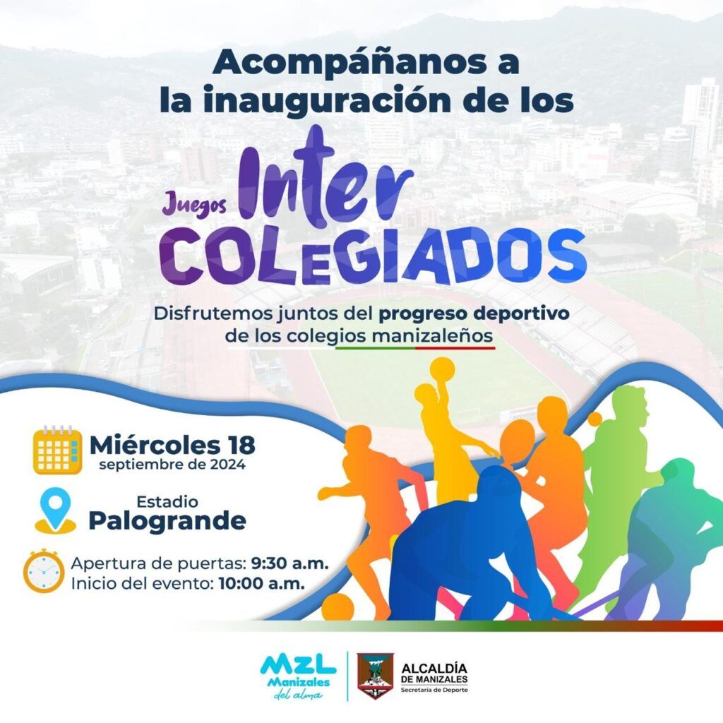 Manizales inaugura los Juegos Intercolegiados