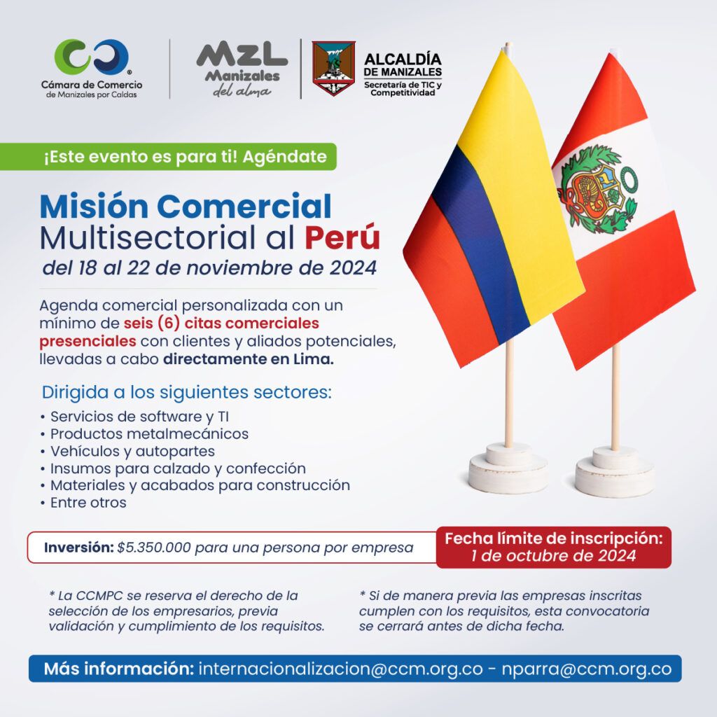 Oportunidades Internacionales para Empresarios de Manizales: Misiones Comerciales a Centroamérica y Perú
