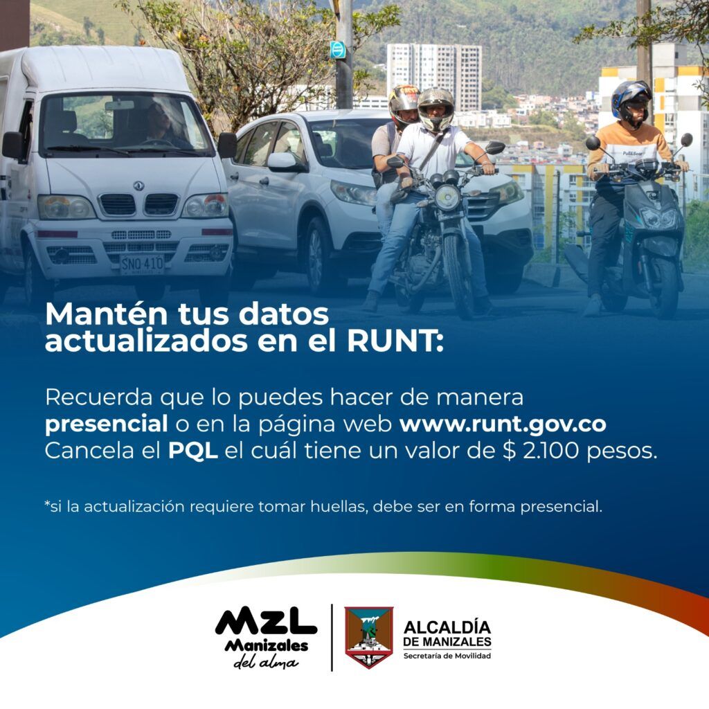 Secretaría de Movilidad de Manizales promueve la actualización del RUNT: ¡hazlo fácil y rápido!