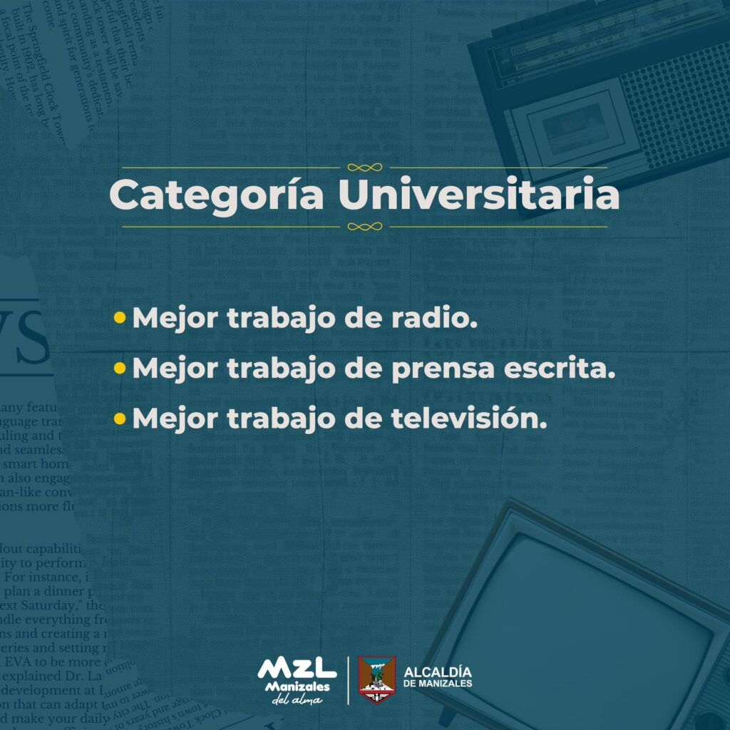 ¡Está abierta la inscripción para la edición 29 del Premio Nacional de Periodismo Ciudad de Manizales – Orlando Sierra Hernández!