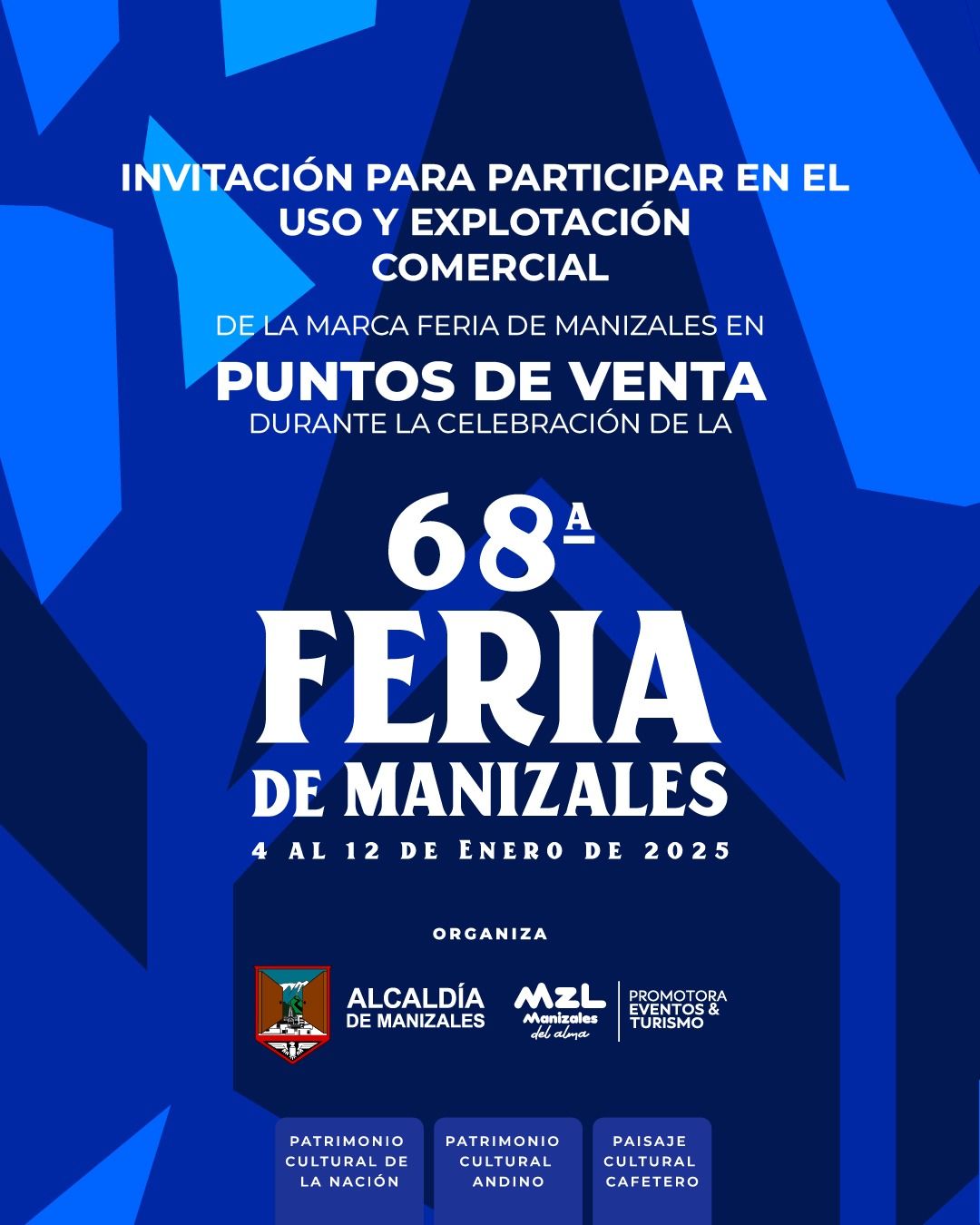 Convocatoria Abierta para el uso comercial del espacio público en la Feria de Manizales en su Edición N°68