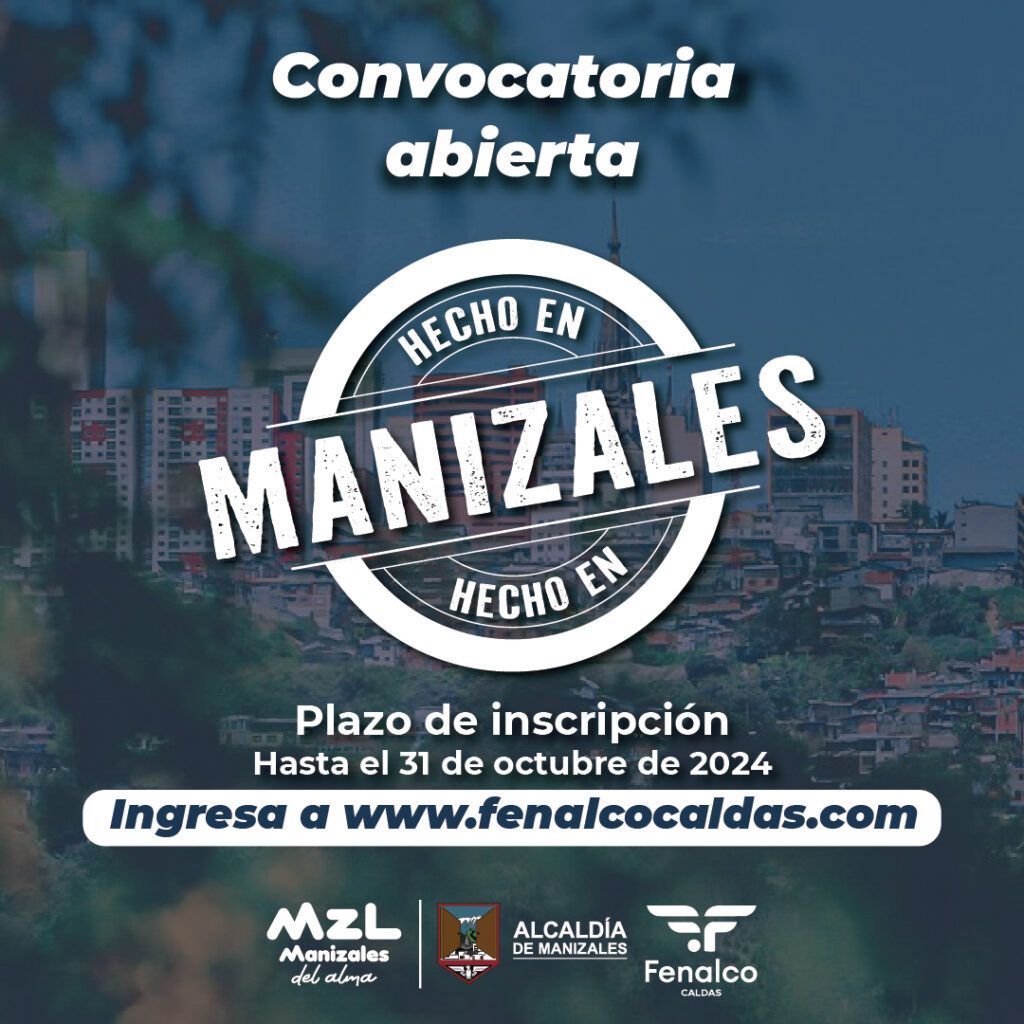 ¡Última Oportunidad! Empresas de Manizales Pueden Obtener el Sello ‘Hecho en Manizales’