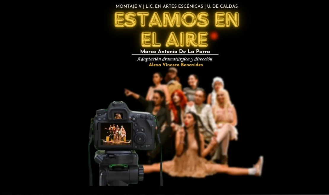 “Estamos en el Aire” con el XIX Festival Internacional de Teatro Universitario.