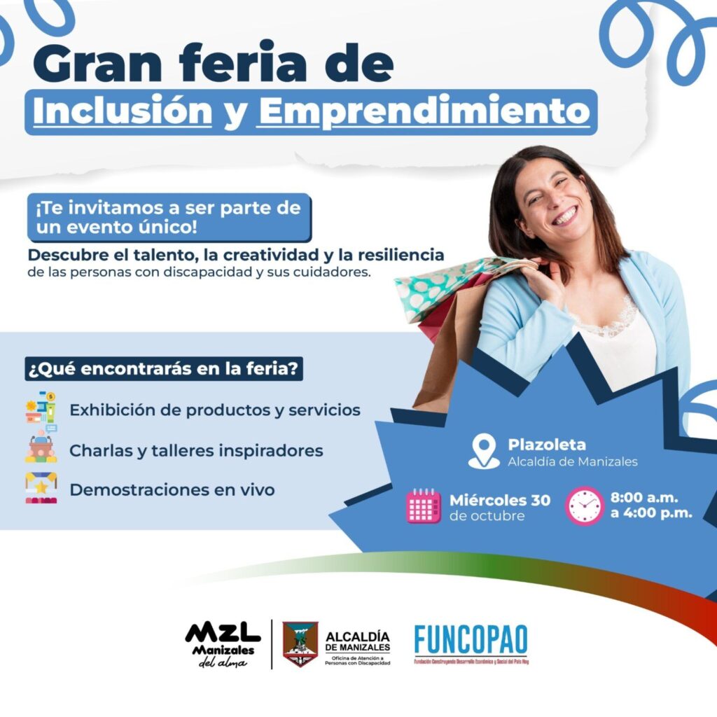 Empoderamiento Inclusivo: Ferias de Emprendimiento en Manizales