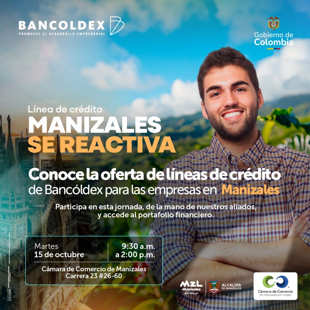 Manizales se Reactiva: Rueda de Financiamiento Empresarial para Impulsar la Economía Local