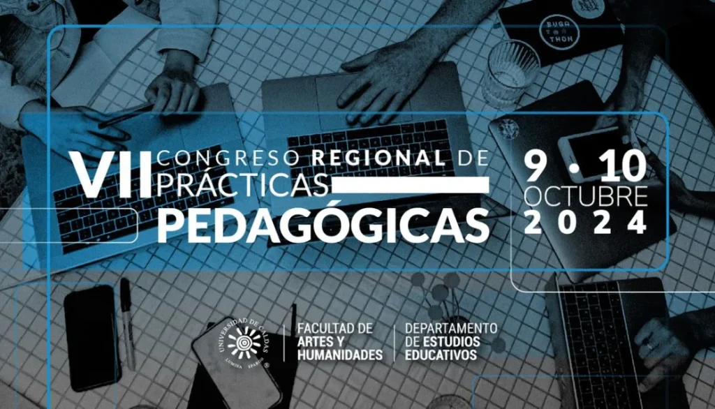 VII Congreso Regional de Prácticas Pedagógicas: Innovación y Reflexión para el Futuro de la Educación