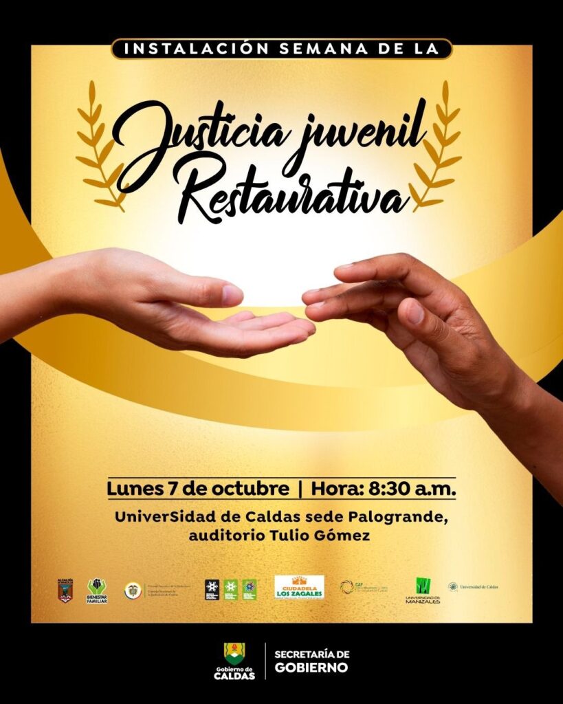 Caldas abraza la Justicia Juvenil Restaurativa: Semana de reflexión y transformación social