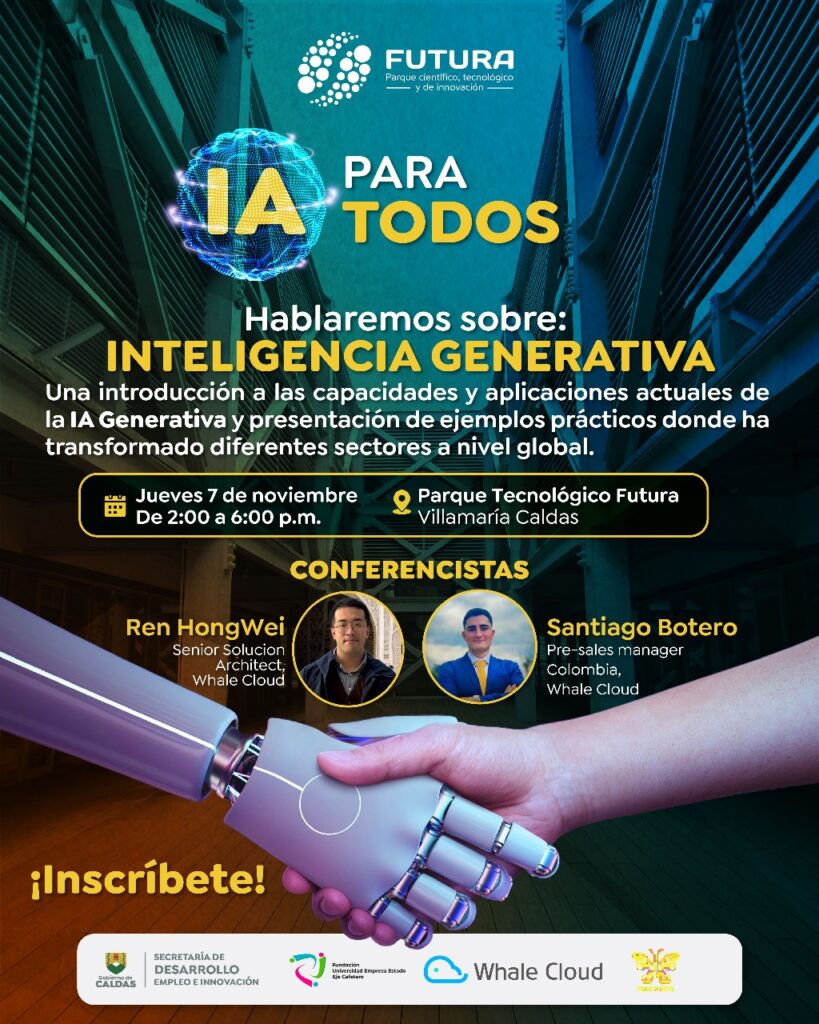 ¡La IA Generativa llega a Caldas! No te pierdas el conversatorio “IA PARA TODOS”