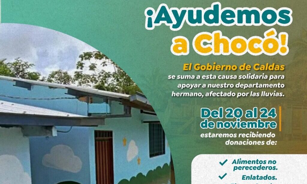 Caldas se une al acto de solidaridad del Eje Cafetero y se vincula a campaña para recolectar ayudas humanitarias para los damnificados del Chocó