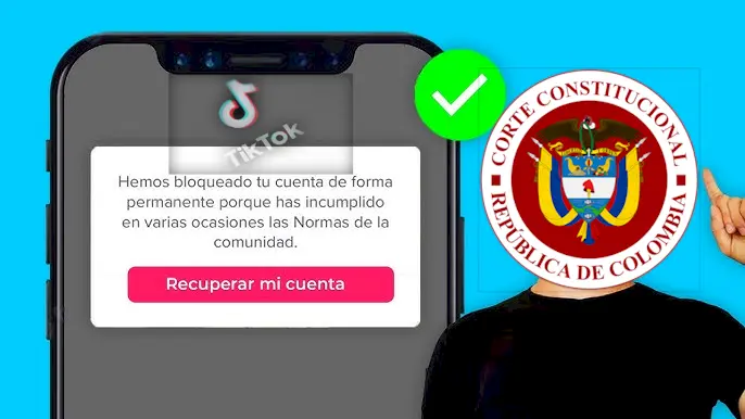 La Corte protegió los derechos al debido proceso y habeas data de un usuario de TikTok a quien le suspendieron su cuenta por información errada en su edad