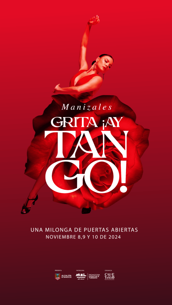 Manizales Grita: ¡Ay Tango!, tres días de fiesta y melodías para celebrar el festival